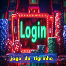 jogo do tigrinho teste gratis